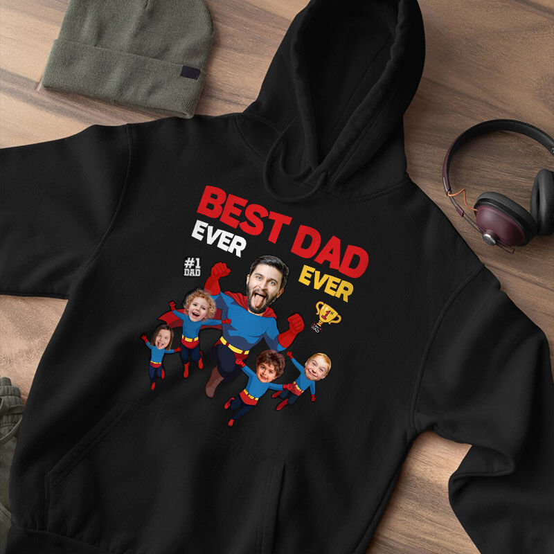 Personalized Hoodie Best Dad Ever Custom Photos Superman Outfit Design Wonderful Gift for Father's Day