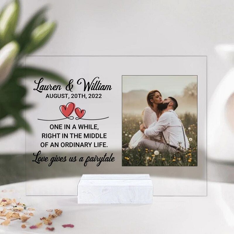 Personalized Acrylic Plaque Love Gives Us A Fairytale with Custom Photo and Texts Design Perfect Gift for Valentine's Day