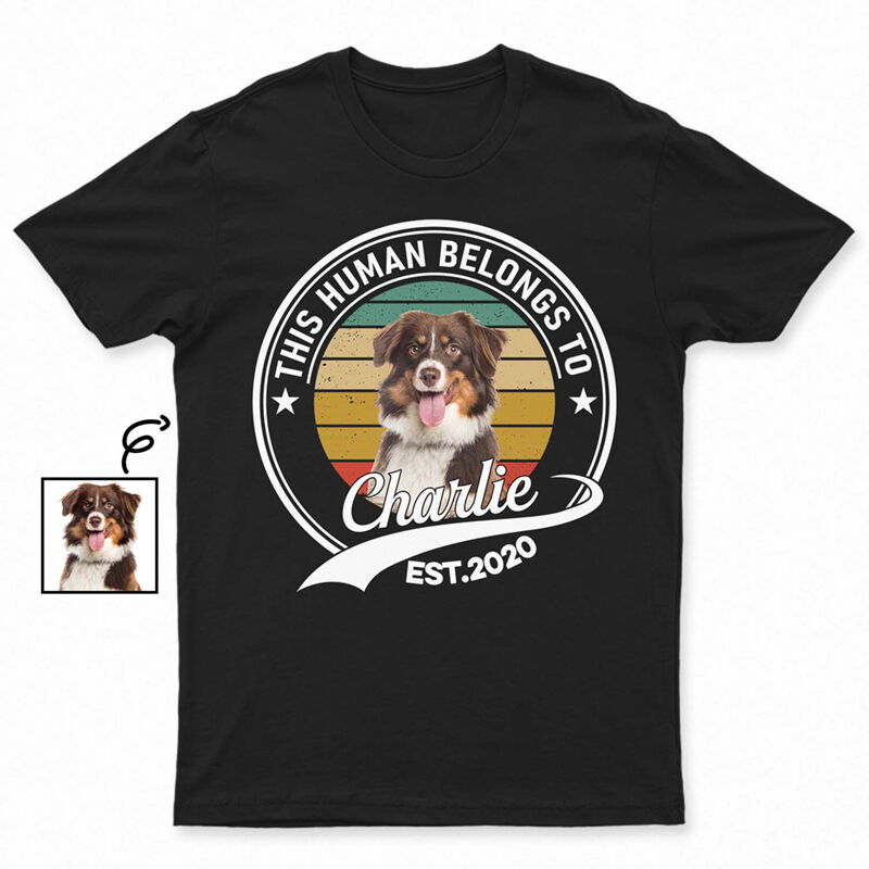 Personalized T-shirt This Human Belongs To Colorful Pet Photo Design Great Gift for Pet Lovers