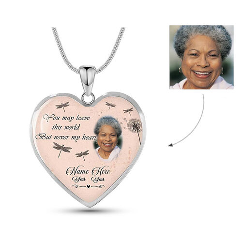 "You May Leave The World But Never My Heart" Custom Photo Necklace