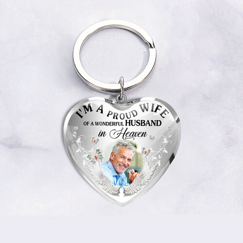 "I'm A Proud Wife Of A Wonderful Husband In Heaven" Personalized Memorial Photo Keychain