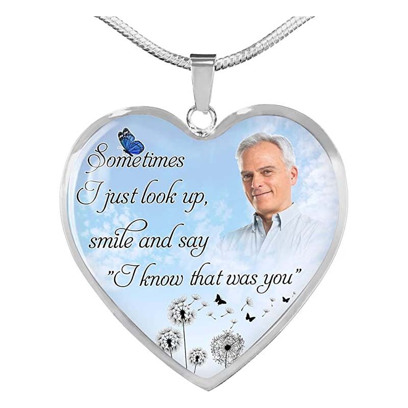 "I Know That Was You" Custom Photo Memorial Necklace