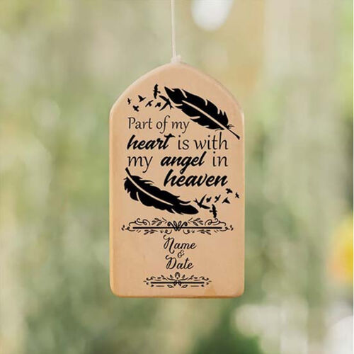 "Part of My Heart is with My Angel In Heaven" Campanelli Eolici Personalizzati