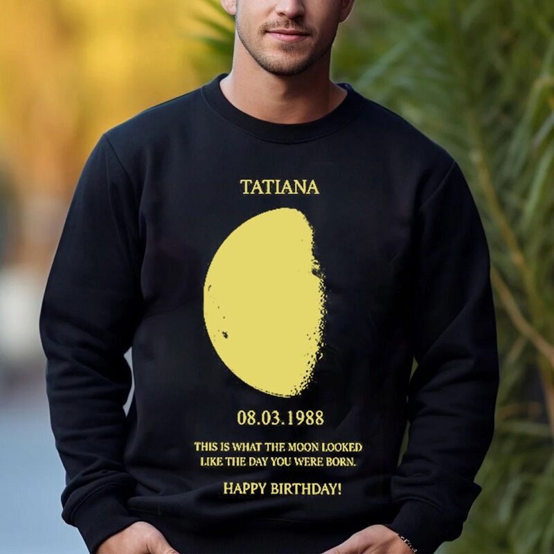 Personalized Sweatshirt Custom Moon Phase Special Day Romantic Gift for Loved One