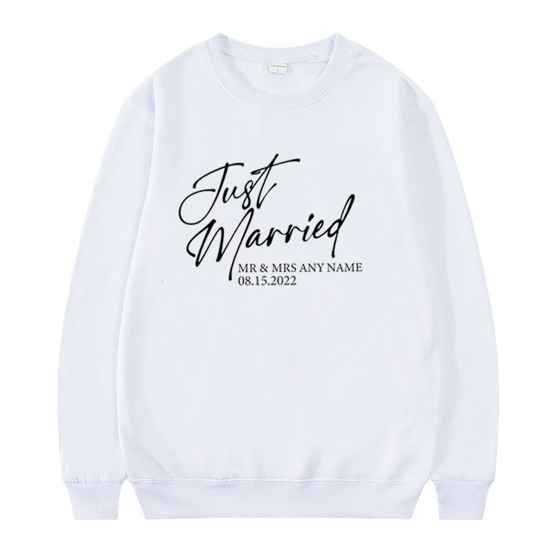 Personalized Sweatshirt Custom Name and Date Just Married Sign Creative Gift for Wedding Friends