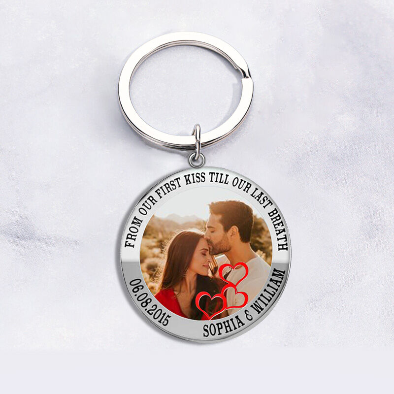 "From Our First Kiss Till Our Last Breath" Personalized Couple Memorial Photo Keychain