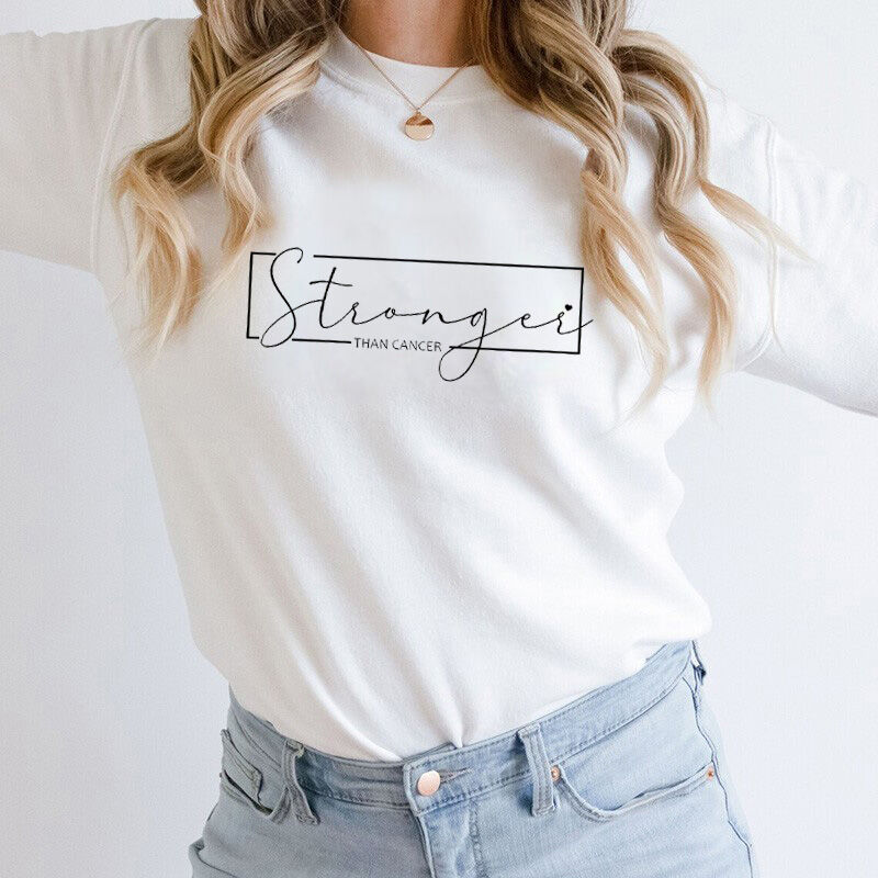 Sweatshirt with Print "Stronger Than Cancer" for Super Mom