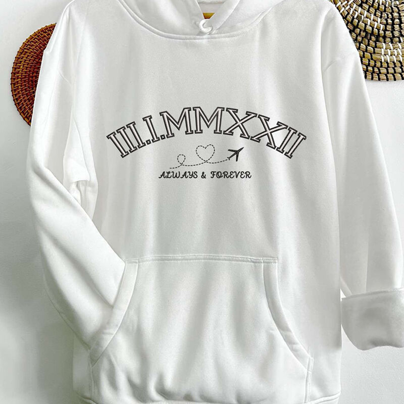Personalized Hoodie Custom Embroidered Roman Numeral Date with Message Gift for Lover's Anniversary