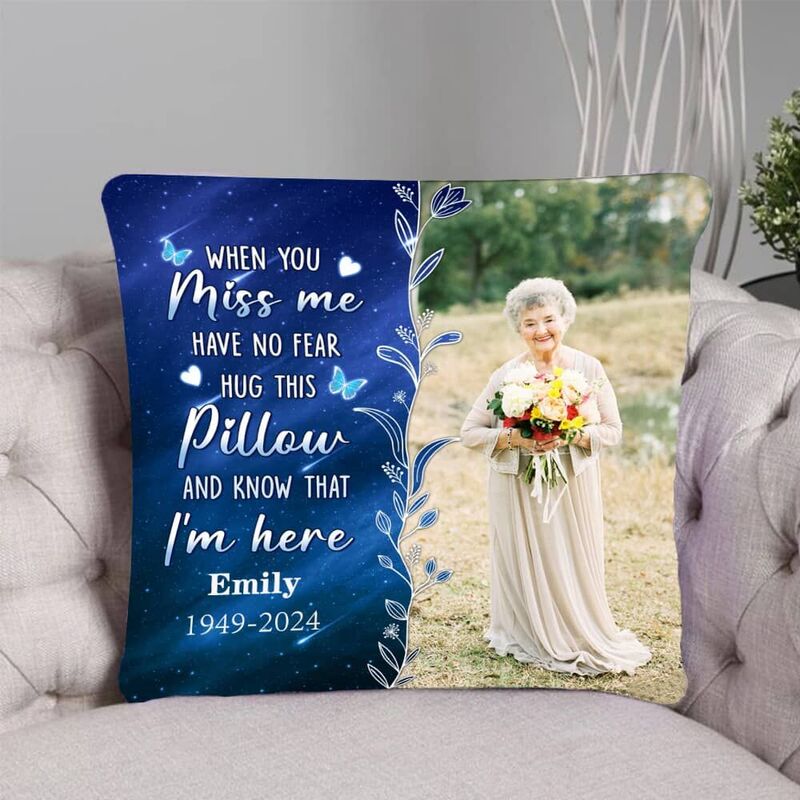 Personalisiertes Fotokissen Gedenkgeschenk für Familien "Wenn du mich vermisst, umarme dieses Kissen"