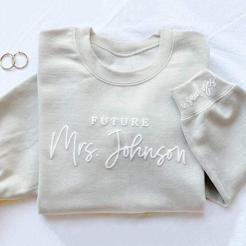 Sweatshirt personnalisé avec impression de la future Madame J'ai dit oui Design chaleureux Cadeau parfait pour un couple