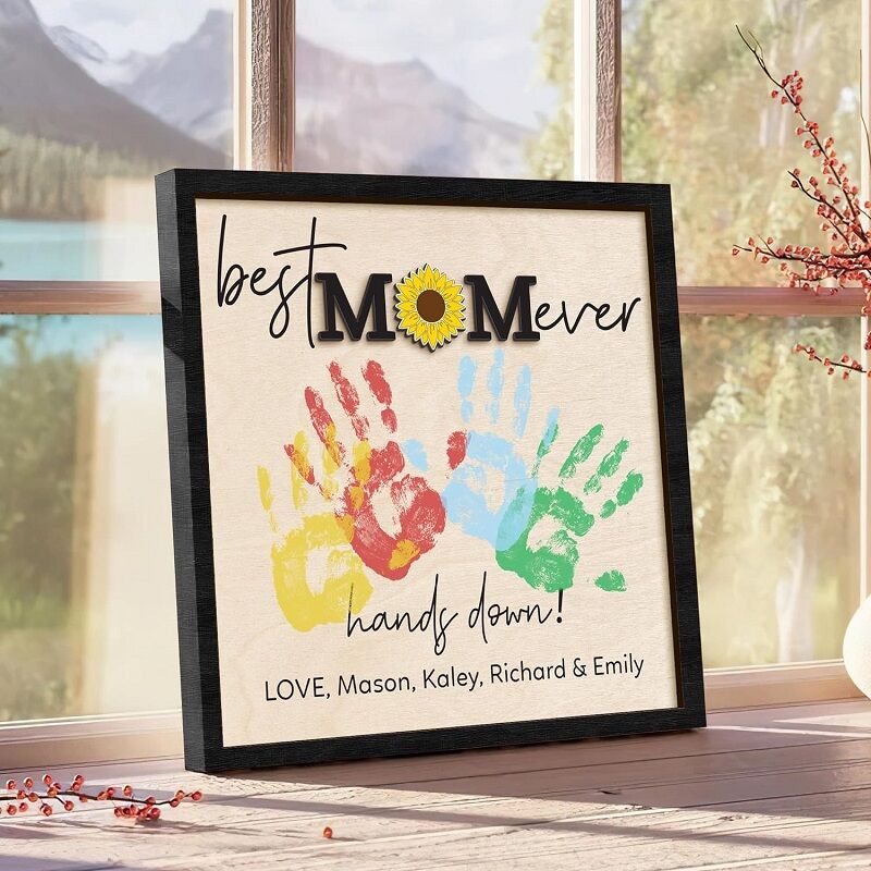 Personalized Frame Best Mom Ever Design Your Own Hands Down Design Perfect Mother's Day Gift for Dear Mama