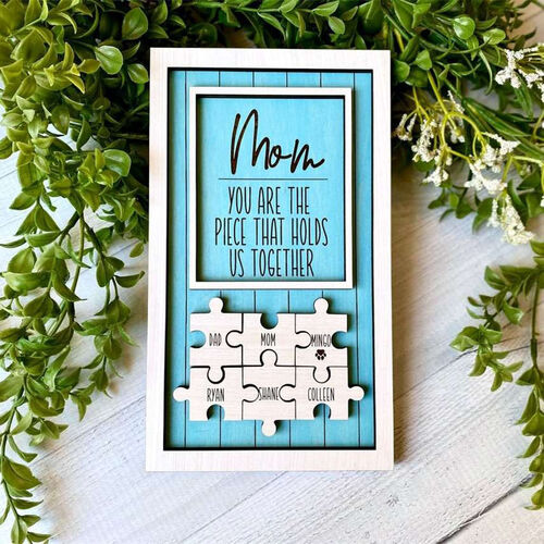 "You Are The Piece That Holds Us Together" Personalized Puzzles Pieces Name Sign Blue