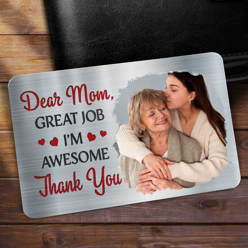 ”Dear Mom“Personalized Aluminum Wallet Card Custom Photo For Mother's Day