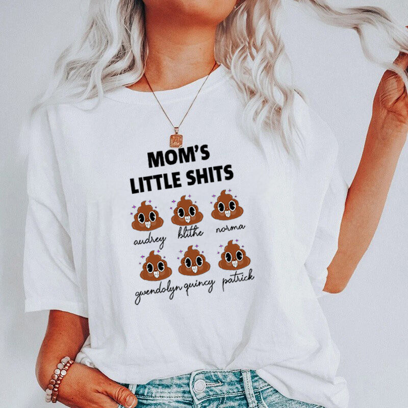 Personalized T-shirt Mom's Little Shits with Custom Name for Mother's Day
