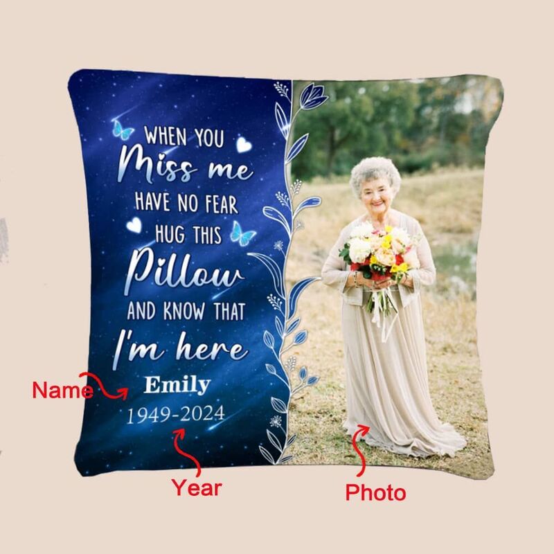 Personalisiertes Fotokissen Gedenkgeschenk für Familien "Wenn du mich vermisst, umarme dieses Kissen"