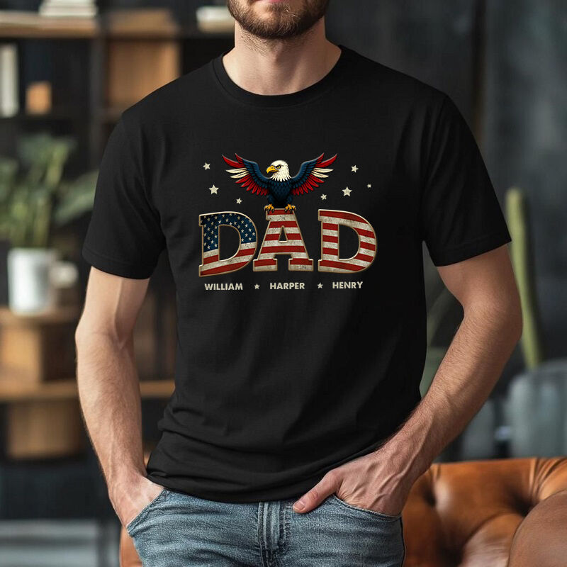 Personalized T-shirt Dad Stars and Stripes Eagle Elements Design Attractive Gift for Best Father