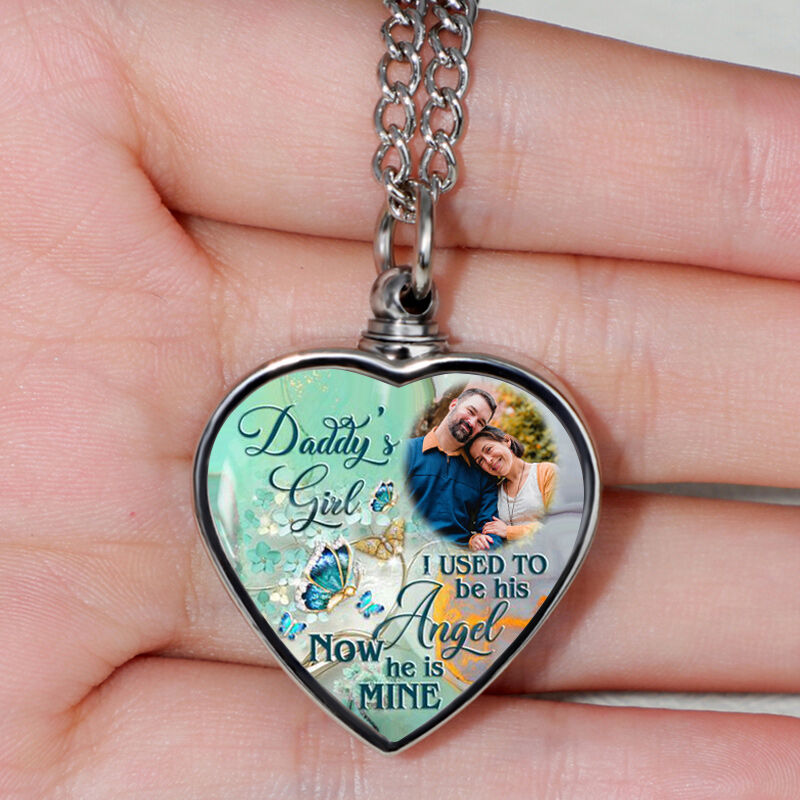 DADDY'S GIRL I USED TO BE HIS ANGEL Personalized Memorial Heart Picture Urn Necklace