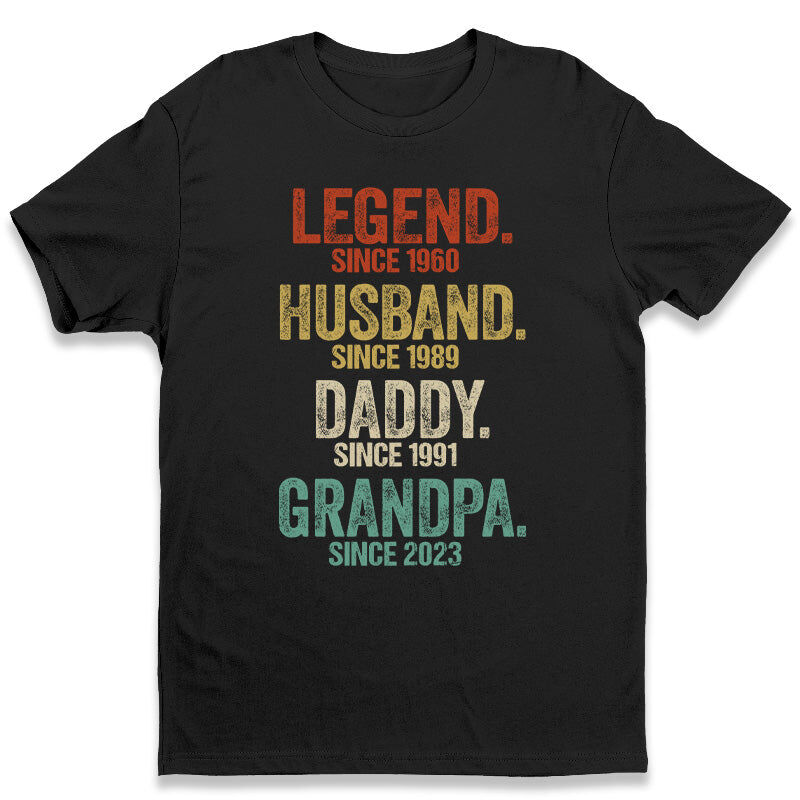 Personalized T-shirt Legend Husband Daddy and Then Grandpa Custom Year Unique Gift for Father's Day