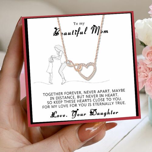 Gife for Mom "Keep These Hearts Close To You For My Love For You Is Eternally True" Necklace