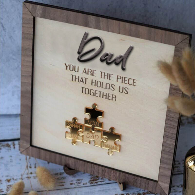 Personalized Name Puzzle Frame "You Are The Piece That Holds Us Together" for Father's Day