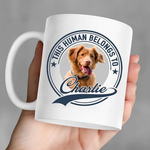 Personalized The Human Belongs To Dog Custom Photo Pet Mug