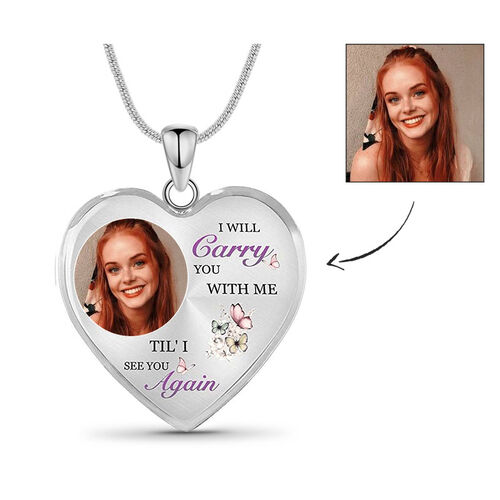 "I Will Carry Your with Me" Custom Photo Necklace Style A