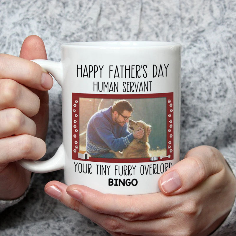 Personalisierte Fototasse Interessantes Geschenk für Daddy "Menschlicher Diener"