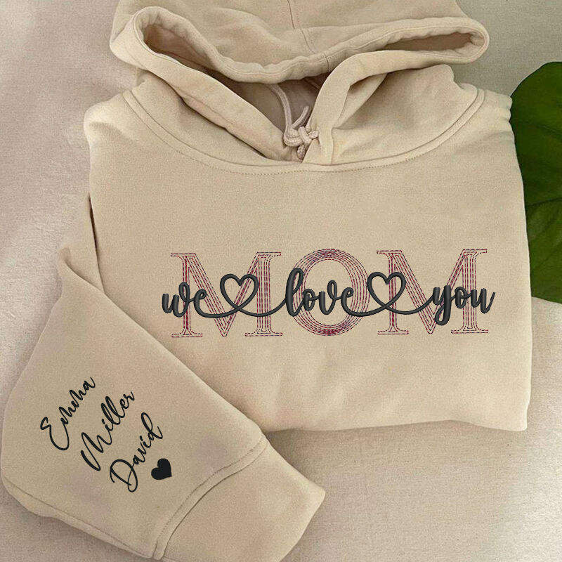 Personalisierte Hoodie bestickt Mom Wir lieben dich mit benutzerdefinierten Namen Perfektes Geschenk zum Muttertag