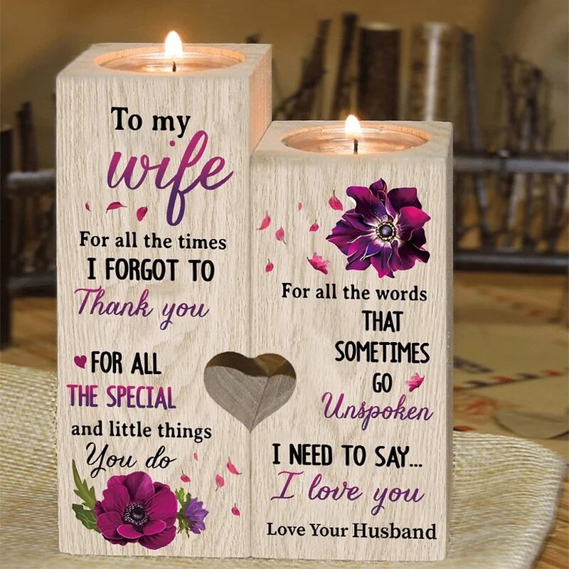 Wooden Candle Holder Gift for Wife "I Need To Say I Love You"