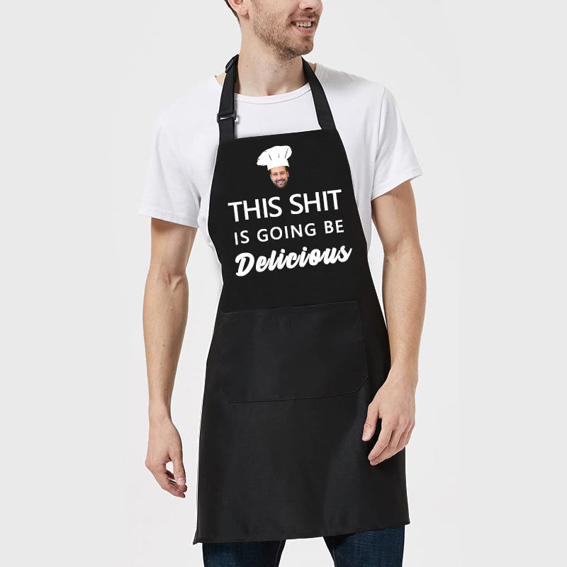 Custom Photo Apron Creative Gift for Family "This Shit Is Going Be Delicious"