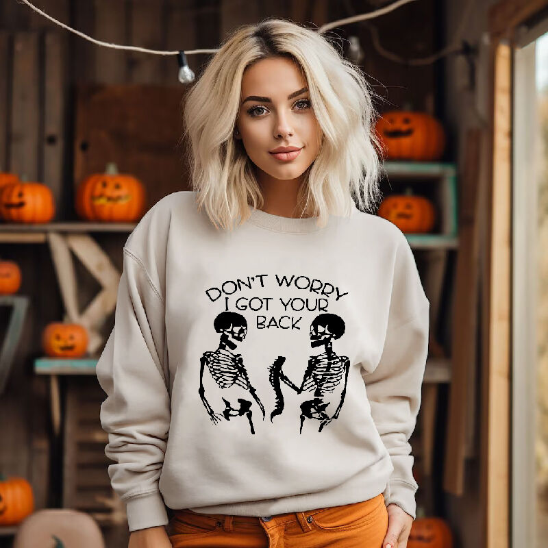 Stylish Sweatshirt Best Present for Halloween "Don't Worry"