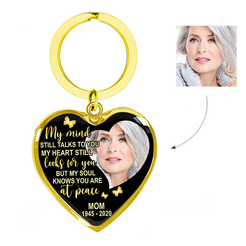"My Soul Knows You Are At Peace" Unique Memorial Custom Photo Keychain