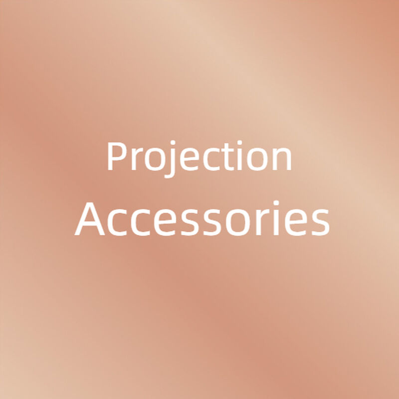 Projection Accessories