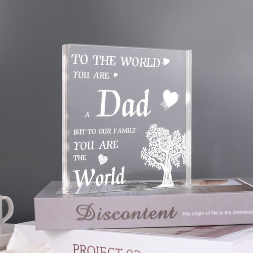 Geschenk für den lieben Papa "Für unsere Familie bist du die Welt" Quadratische Acrylplakette