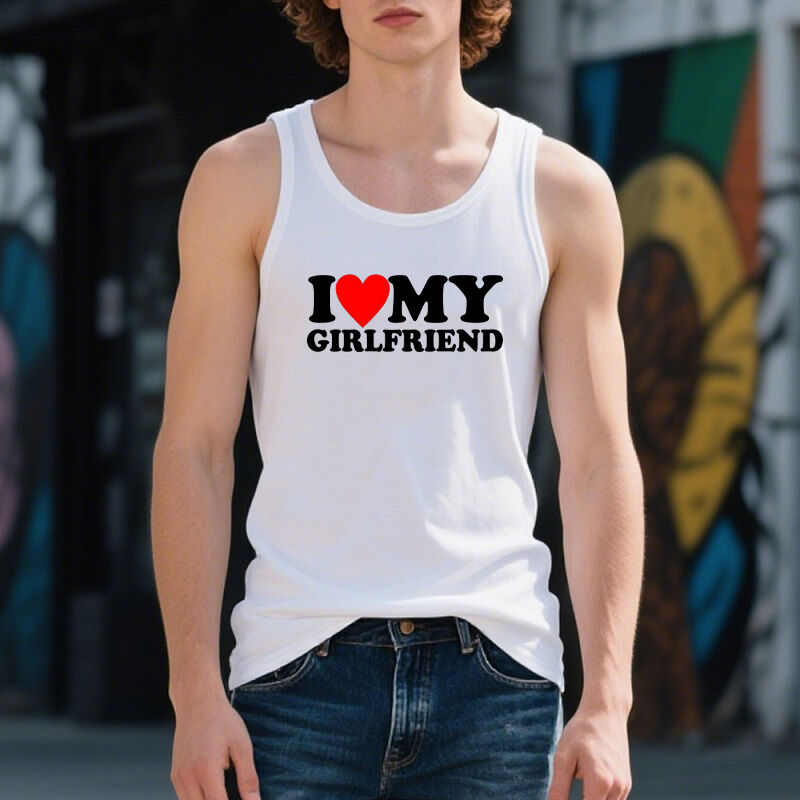 Personalized Tank Top I Love My Boyfriend and Girlfriend Pattern Valentine's Day Gift for Lovers