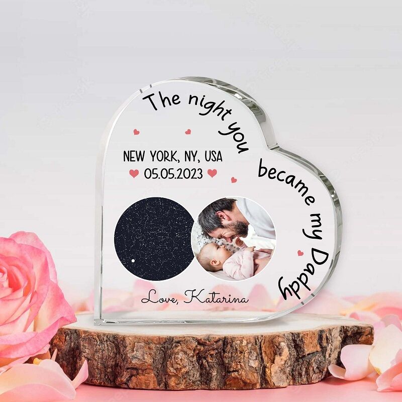 Personalized Heart Shaped Acrylic Plaque The Night You Became My Daddy with Custom Photo Star Map Unique Gift for Dear Dad