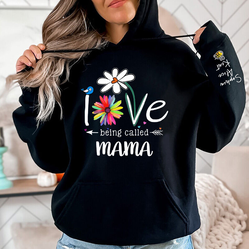 Personalized Hoodie Love Being Called Mom Custom Names Design Adorable Mother's Day Gift