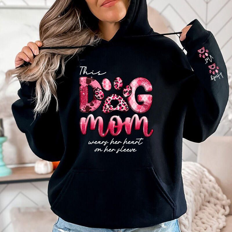 Personalized Hoodie This Dog Mom Wears Her Heart On Her Sleeve Mother's Day Gift for Pet Lovers