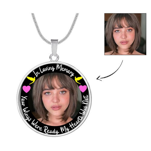 "Your Wings Were Ready But My Heart Was Not" Custom Photo Necklace