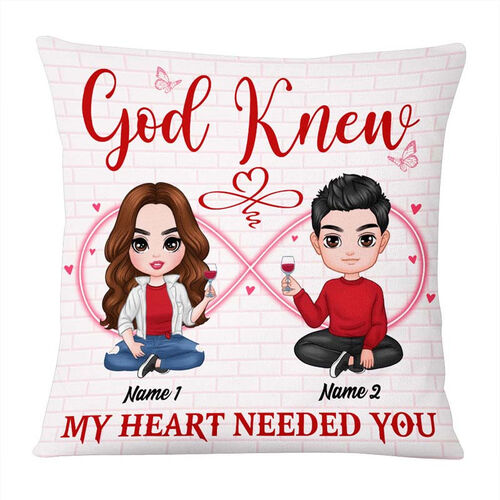 "God Knew My Heart Needed You" Personalized Couple Pillow
