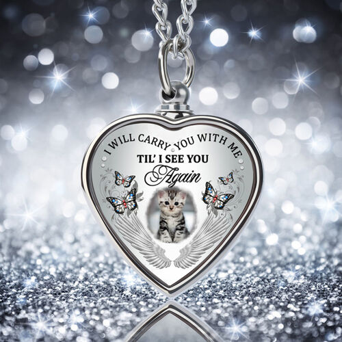 “I Will Carry You With Me Til I See You” Custom Picture Urn Necklace
