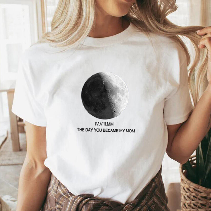 Personalisiertes T-Shirt benutzerdefinierte besondere Datum Mondphase Design einzigartiges Geschenk für liebe Mama oder geliebten Menschen