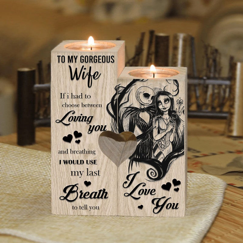 To My Gorgeous Wife Candle Holder "I Would Use My Last Breathe To Tell You I Love You"Personalized Gift For Wife