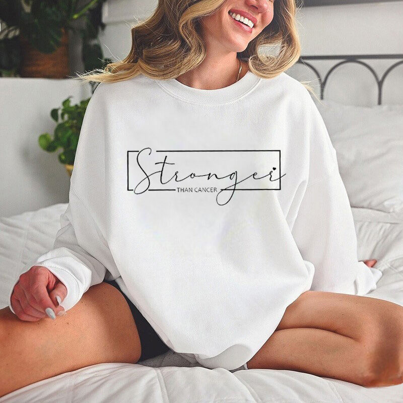 Sweatshirt with Print "Stronger Than Cancer" for Super Mom