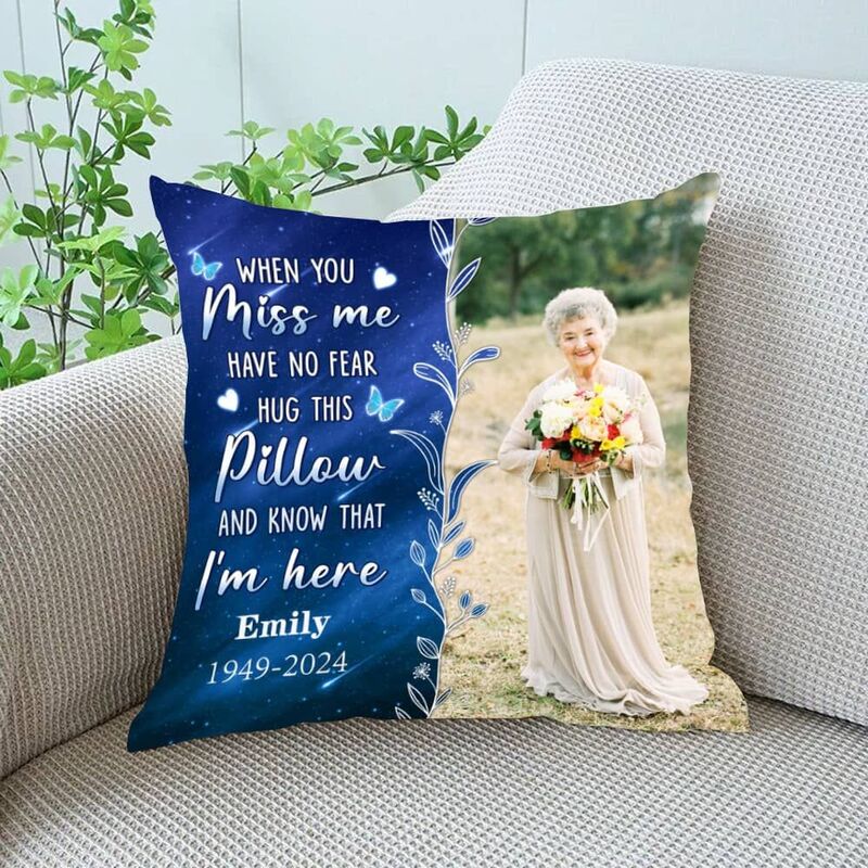 Personalisiertes Fotokissen Gedenkgeschenk für Familien "Wenn du mich vermisst, umarme dieses Kissen"