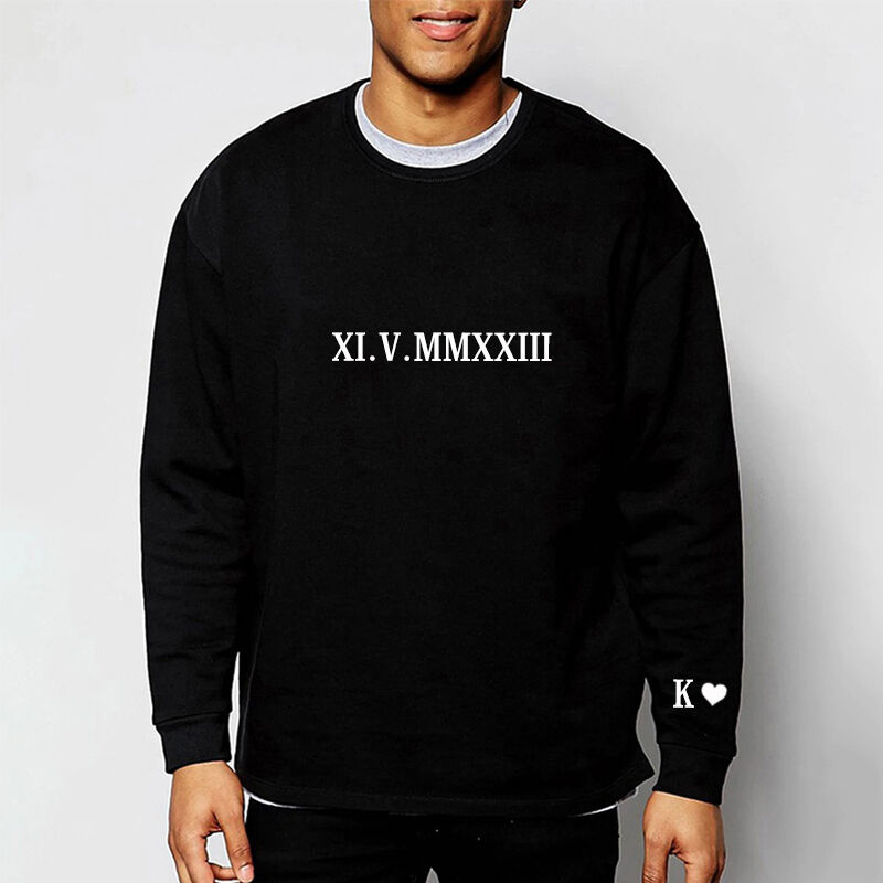 Personalized Sweatshirt with Embroidered Roman Numeral Date And Initial Unique Gift for Anniversary