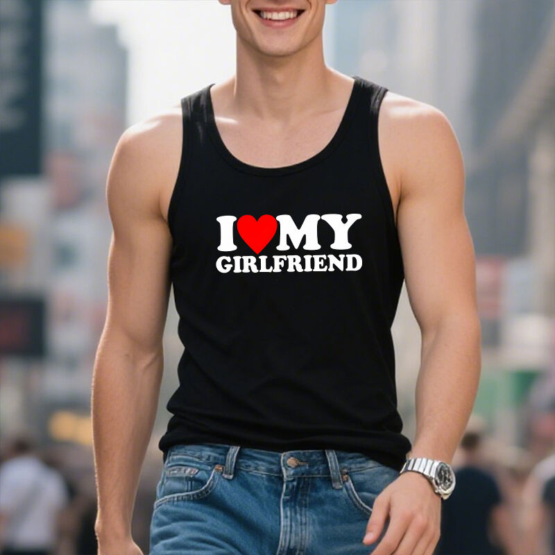 Personalized Tank Top I Love My Boyfriend and Girlfriend Pattern Valentine's Day Gift for Lovers