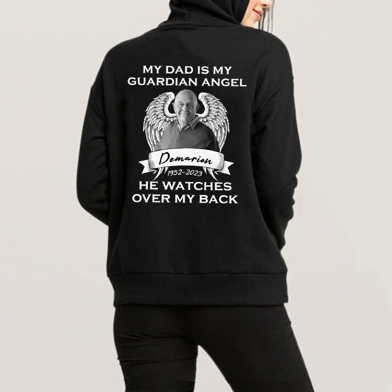 Personalized Hoodie My Dad Is My Guardian Angel Custom Photo Back Printed Memorial Gift for Loved One