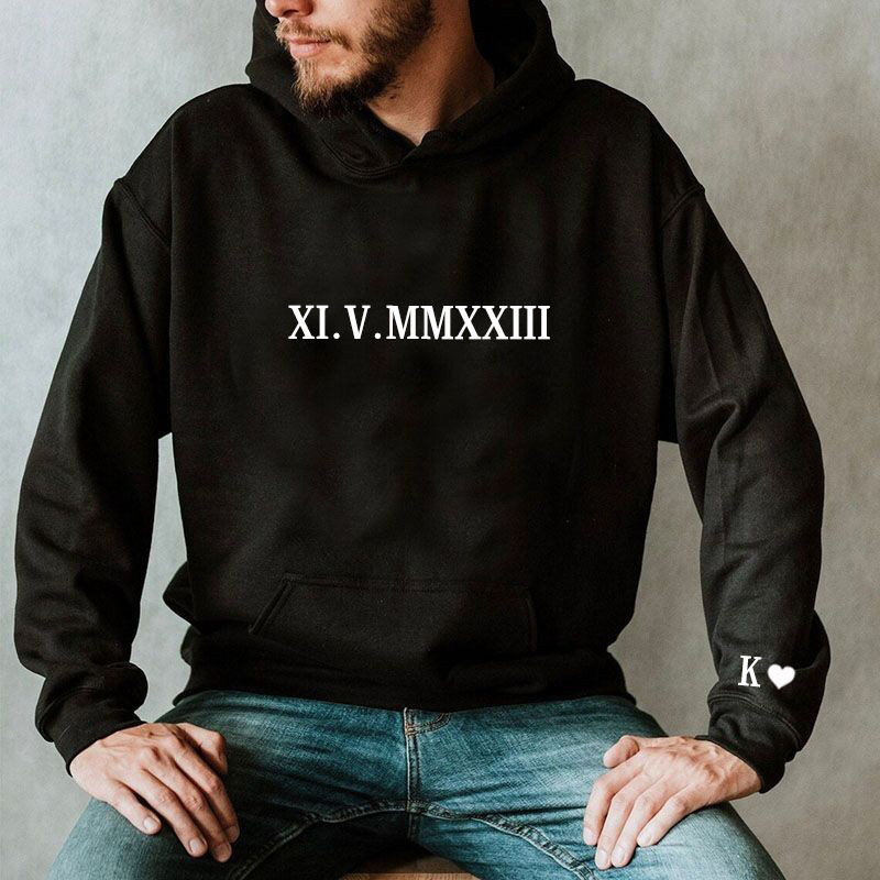 Personalized Hoodie with Embroidered Roman Numeral Date And Initial Unique Gift for Anniversary