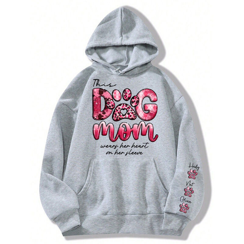 Personalized Hoodie This Dog Mom Wears Her Heart On Her Sleeve Mother's Day Gift for Pet Lovers